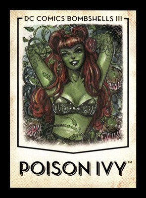 601. bombshells series 3 . #38   Poison Ivy  . GOLD DECO FOIL . 2019 . PWE