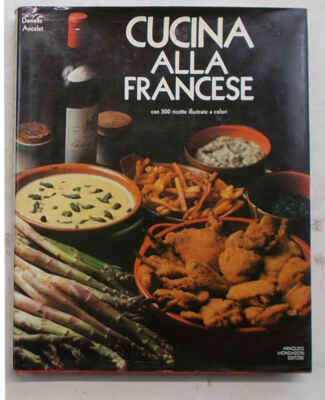 ANCELET Französische Küche. 1980 (Gastronomie Gourmet Rezepte)