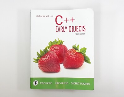 Starting Out with C++ : Early Objects - Tenth 10th Edition (Paperback)