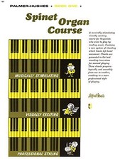Palmer-Hughes Spinet Organ Course, Bk 1 by Willard A. Palmer (1965-06-01)