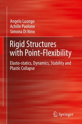 Angelo Luongo (u. a.) | Rigid Structures with Point-Flexibility | Taschenbuch