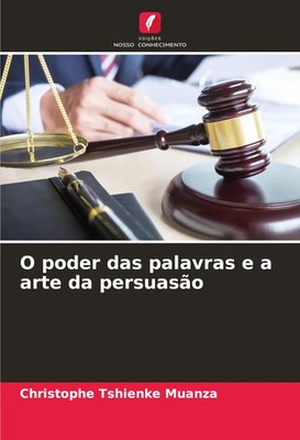 Christophe Tshienke Muanza | O poder das palavras e a arte da persuasão | Buch