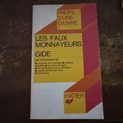 Profil d'une œuvre 5: Les Faux Monnayeurs Gide 1972 Very Good Ships Immediately
