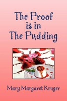 Mary Margaret Kruger | The Proof Is In The Pudding | Taschenbuch | Englisch