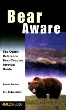 Bear Aware, 2nd (Falcon Guides Hiking) von Schneide... | Buch | Zustand sehr gut