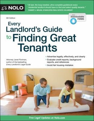 Every Landlord's Guide to Finding Great Tenants Paperback Janet P