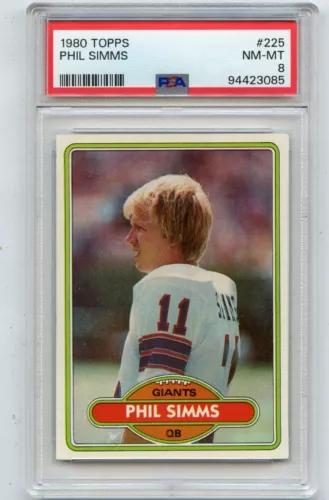 1980 TOPPS #225 PHIL SIMMS ROOKIE CARD RC, NEW YORK GIANTS, HOF - PSA 8 (23085)