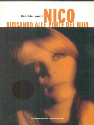 NICO. KLOPFEN AN DIE TÜREN DER DUNKELHEIT Lunati, Alternativdruck 2006. NEU und RAR
