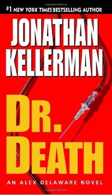 Dr. Death (Alex Delaware Novels),Jonathan Kellerman