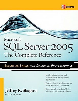 Microsoft Sql Server 2005: The Comp..., Shapiro, Jeffre