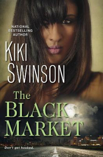 Thumbnail - The Black Market By Kiki Swinson