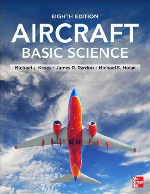 Aircraft Basic Science, Eighth Edition (Aviation) - Paperback - GOOD