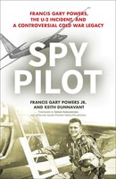 Francis Gary Powers (U. A.) | Spy Pilot | Buch | Englisch (2019) | Gebunden