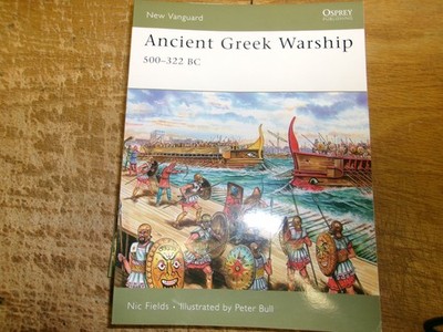 Osprey New Vanguard - #132 Ancient Greek Warships 500-322 BC