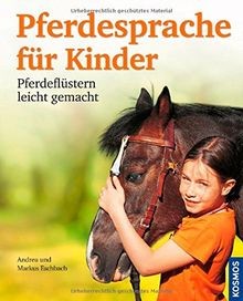 Pferdesprache für Kinder von Eschbach, Andrea, Eschbach,... | Buch | Zustand gut