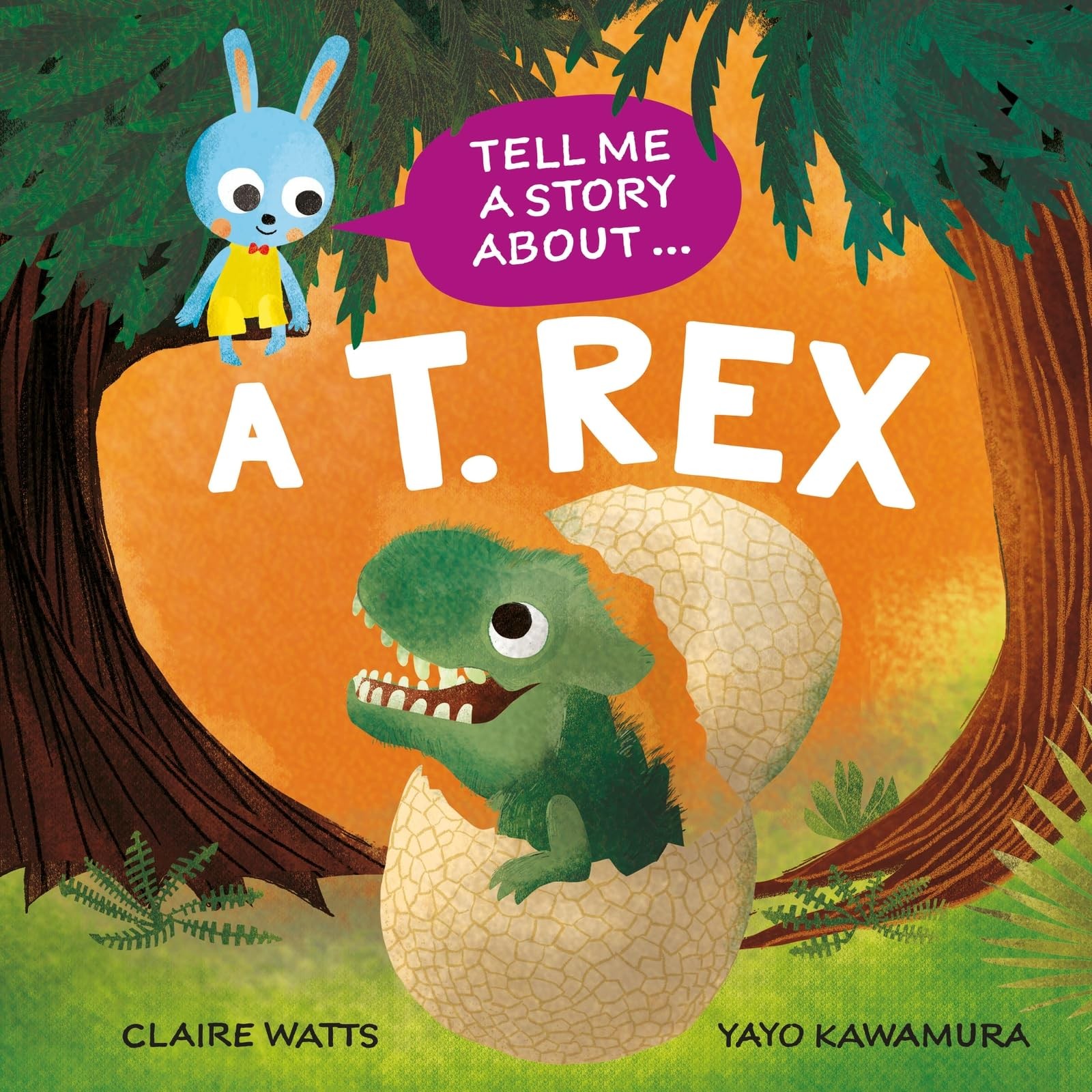 A T rex (Tell Me a Story About) by Watts Claire | Hardcover | 2026