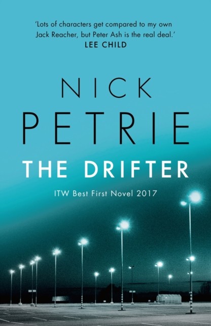 The Drifter by Nick Petrie (Paperback Book)