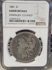 1883-P NGC GOOD details $1 MORGAN SILVER DOLLAR (90% silver).we combine shipping