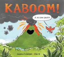 Kaboom! A Volcano Erupts by Jessica Kulekjian (English) Hardcover Book