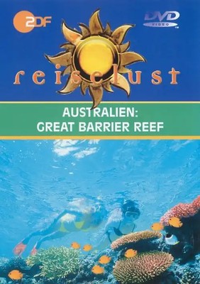 Australien: Great Barrier Reef - ZDF Reiselust
