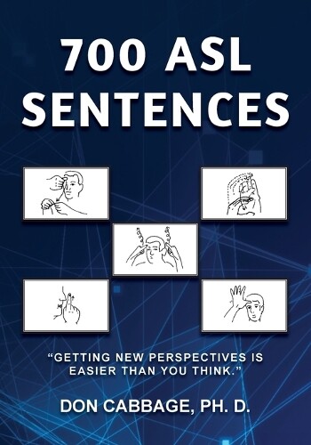 Don Cabbage 700 ASL Sentences (Tascabile)
