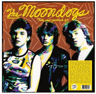 That's What Friends Are for by Moondogs (Record, 2023)