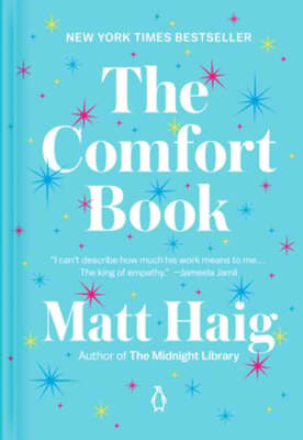 The Comfort Book by Matt Haig: Used