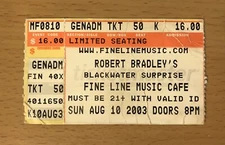 2003 ROBERT BRADLEY 'S BLACKWATER SUPRISE MINNEAPOLIS CONCERT TICKET STUB
