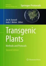 Transgenic Plants: Methods and Protocols by Jim M. Dunwell (English) Paperback B