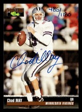 1995 Pro Line #NNO Chad May Autographs Auto Minnesota Vikings