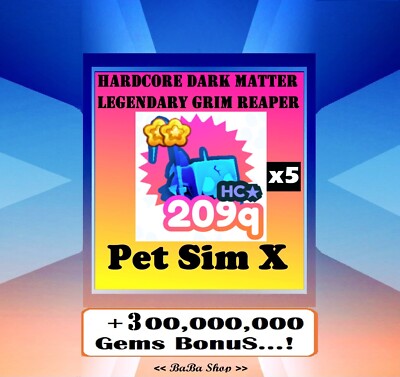 5x Hardcore Dark Matter Legendary Grim Reaper - HC DM Pet Simulator Sim X - PSX