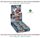 Josh Allen 2025 Topps Chrome Hobby FULL CASE 12 Box PLAYER BREAK #3
