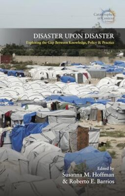 Katastrophe nach Katastrophe: Erforschung der Kluft zwischen Wissen, Politik und...