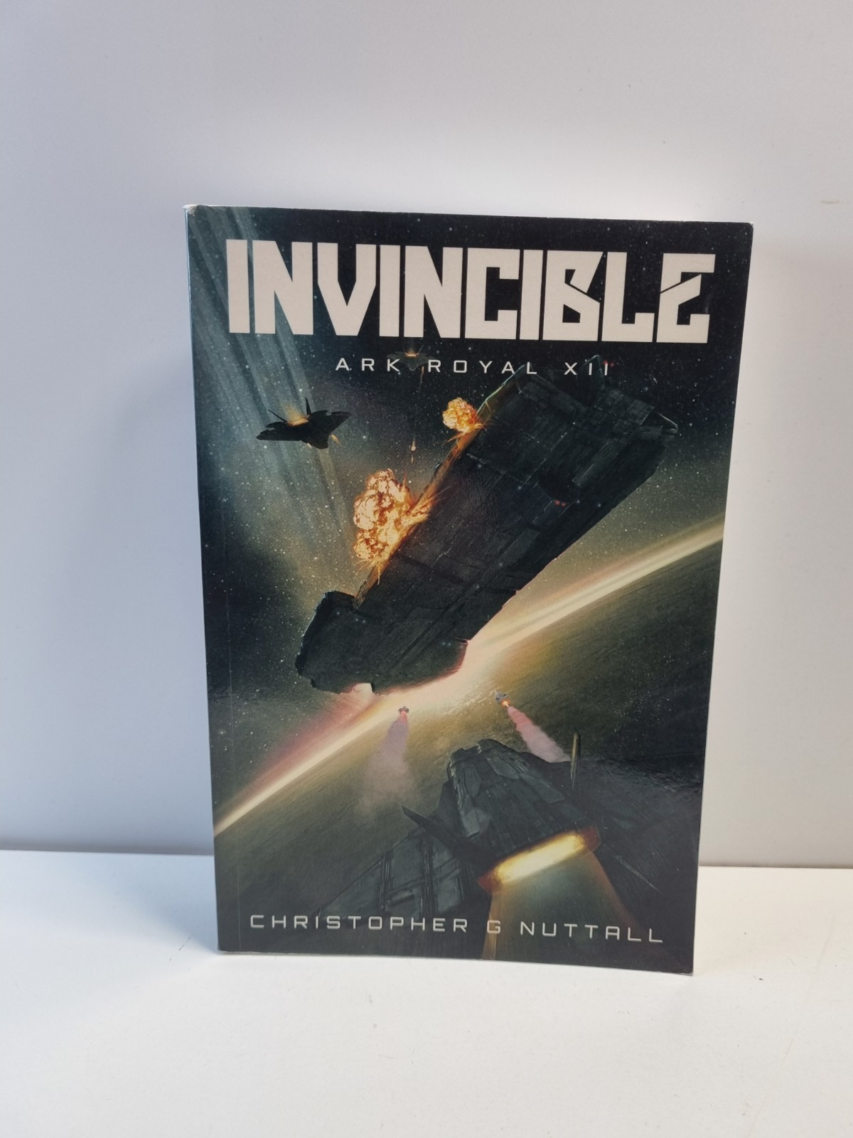 Invincible Ark Royal XII Christoper G Nuttall Indie Paperback 2018 Sci Fi
