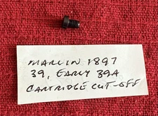 Marlin Cartridge Cut-Off Screw for Models 1897, 39 and early 39A