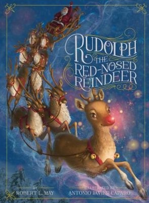 Rudolph the Red-Nosed Reindeer Picture Book Robert L. May