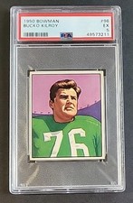 Bucko Kilroy 1950 Bowman #96 PSA 5 Philadelphia Eagles Great