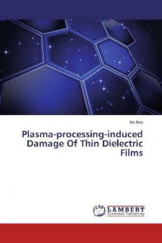 Thumbnail - Plasma-processing-induced Damage Of Thin Dielectric Films 2031