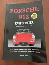 Porsche 912 Kaufberater von Horst E. Goltz, D...