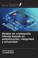 Vivek Kapoor (U. A.) | Modelo De CriptografíA HíBrida Basado En...