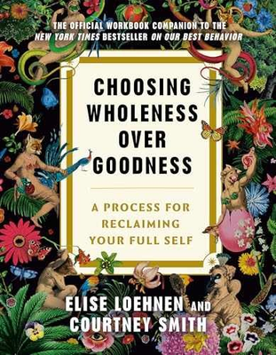 #ad #ad Choosing Wholeness Over Goodness: Paperback by Loehnen Elise; Smith Good o $16.68
