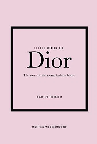 Petit Livre de Dior (Petit Livre de la Mode) par Karen Homer Livre Le Fast Free