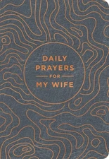 Daily Prayers for My Wife - Prayer Devotional