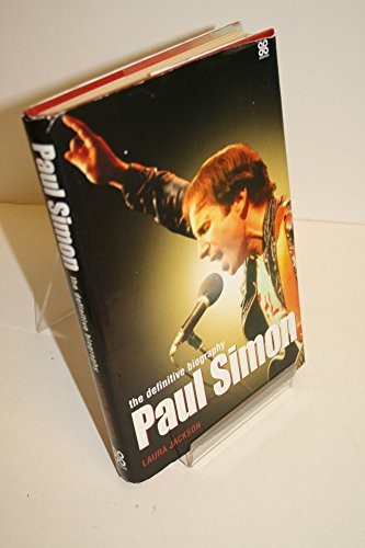 Paul Simon: The Definitive Biography by Jackson, Laura Hardback Book The FastFREE US DELIVERY | ISBN: 0749923431 | Quality Books