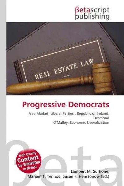 Lambert M. Surhone (U. A.) | Progressive Democrats | Taschenbuch | Englisch-image
