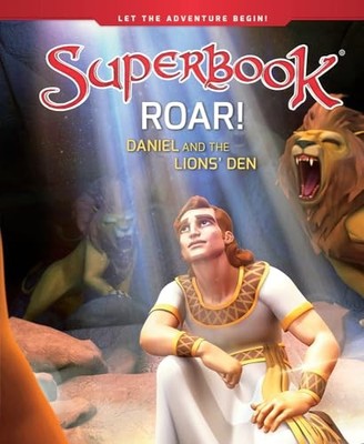 Roar!: Daniel and the Lions' Den (Superbook), Cbn