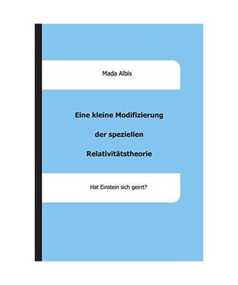 Eine kleine Modifizierung der speziellen Relativitätstheorie: Hat Einstein sich