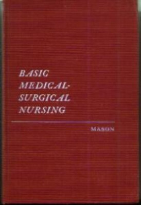 BASIC MEDICAL-SURGICAL NURSING :: 1962 HB :: FREE Shipping