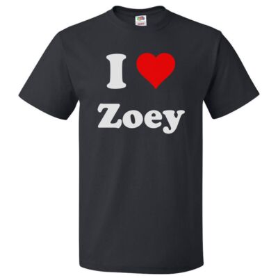 I Love Zoey T shirt I Heart Zoey Tee | eBay