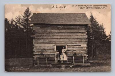 Mountain Cottage HOT SPRINGS Virginia Bath County Appalachian Cabin Antique 1912